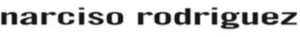 Narciso Rodriguez